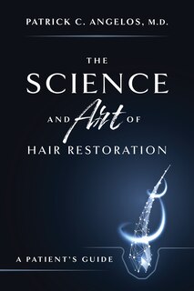Front cover_The Science And Art Of Hair Restoration