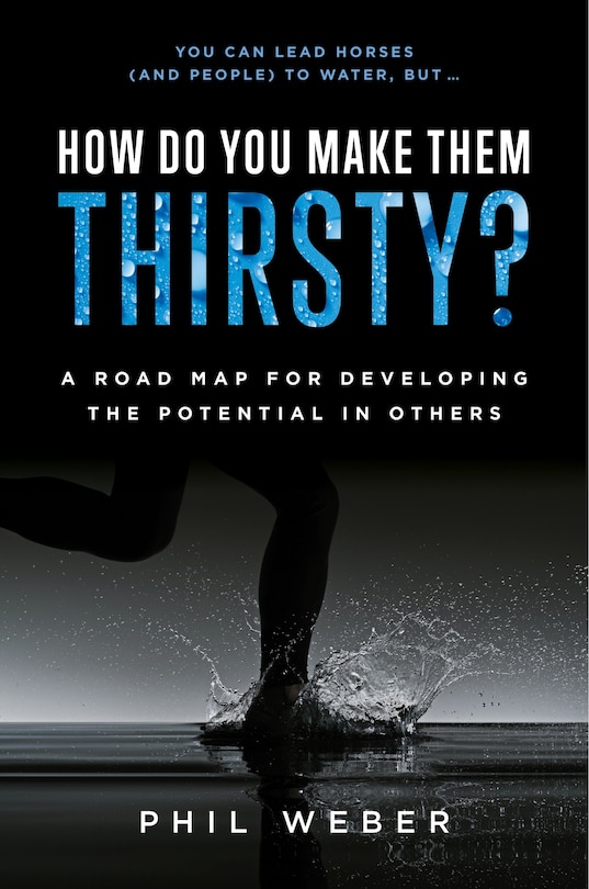 Front cover_How Do You Make Them Thirsty?