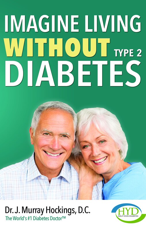 Front cover_Imagine Living Without Type Two Diabetes (Revised & Updated)