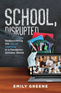 Front cover_School, Disrupted