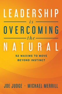 Front cover_Leadership Is Overcoming the Natural