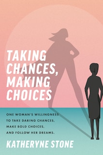 Front cover_Taking Chances, Making Choices