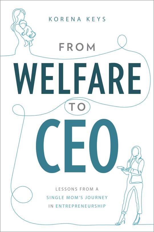 Front cover_From Welfare To CEO