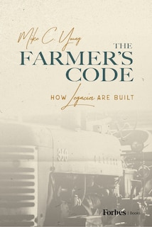Front cover_The Farmer&rsquo;s Code