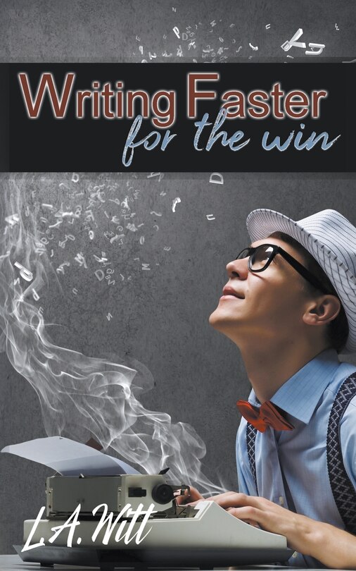 Couverture_Writing Faster For the Win