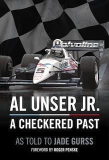Front cover_Al Unser Jr: A Checkered Past