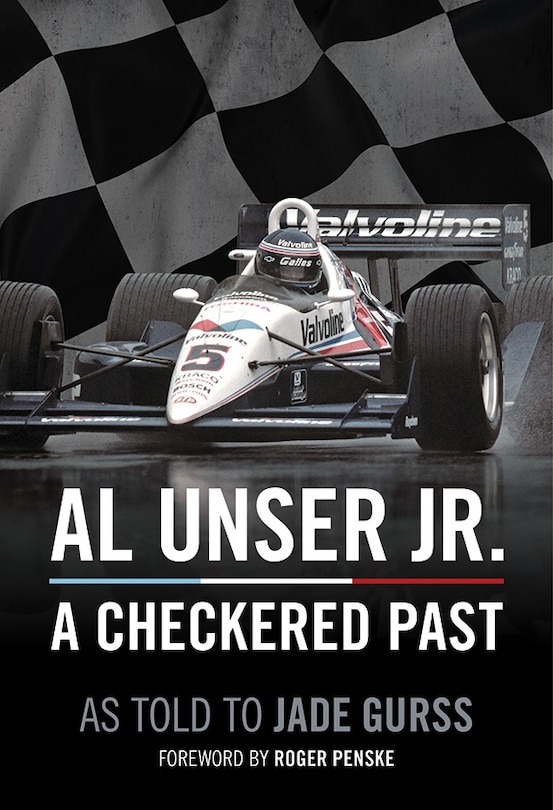 Front cover_Al Unser Jr: A Checkered Past