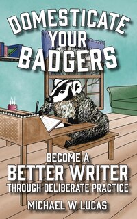 Couverture_Domesticate Your Badgers