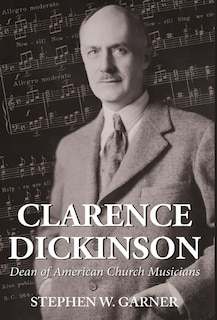Front cover_Clarence Dickinson