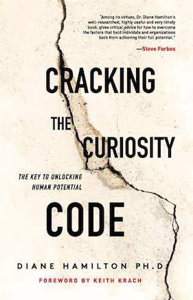 Cracking the Curiosity Code: The Key to Unlocking Human Potential