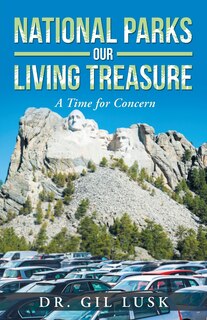 Couverture_National Parks Our Living National Treasures