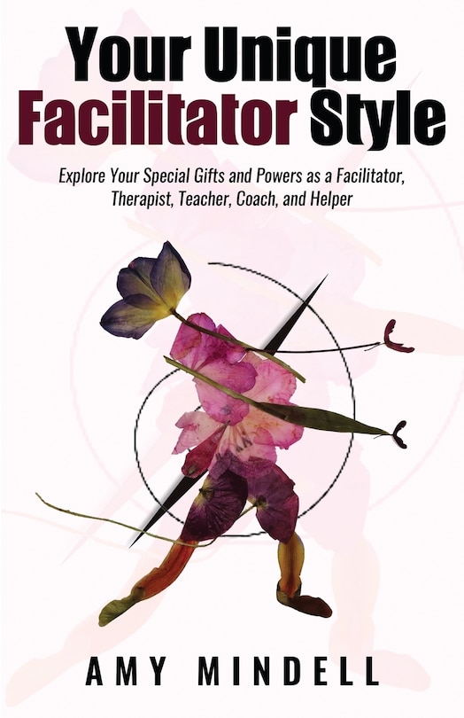 Front cover_Your Unique Facilitator Style