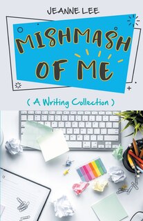 Couverture_Mishmash of Me