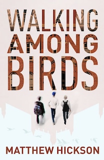 Front cover_Walking Among Birds