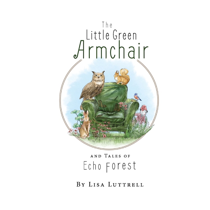Front cover_The Little Green Armchair and Tales of Echo Forest