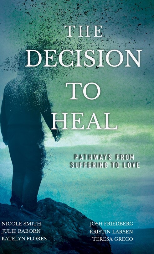 Couverture_The Decision To Heal