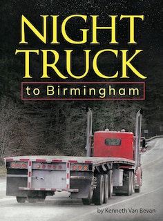 Front cover_Night Truck To Birmingham