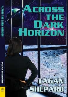 Front cover_Across The Dark Horizon