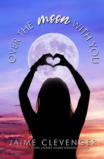 Front cover_Over The Moon With You