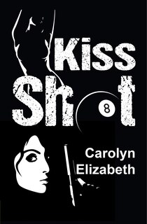 Front cover_Kiss Shot