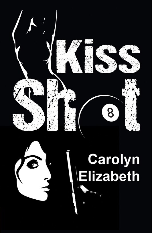 Front cover_Kiss Shot
