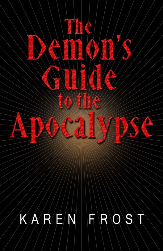 Front cover_The Demon's Guide to the Apocalypse