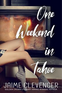 Couverture_One Weekend in Tahoe