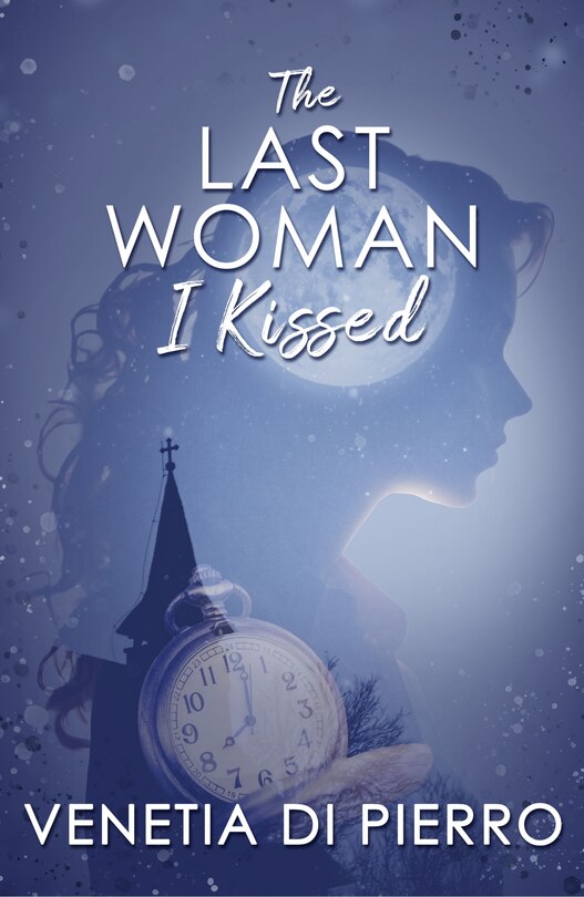 Couverture_The Last Woman I Kissed