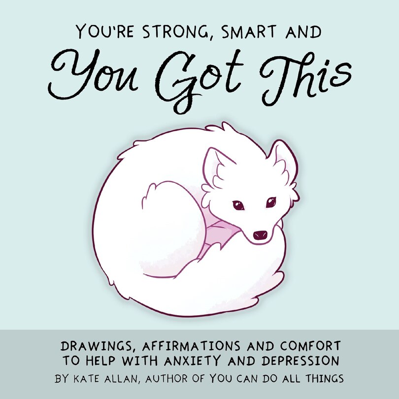 Front cover_YOURE SMART STRONG & YOU GOT THIS