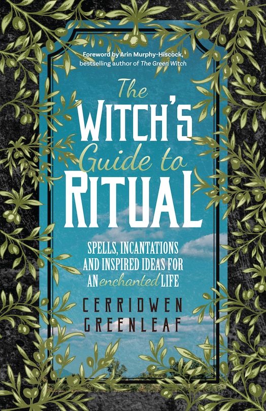 Front cover_The Witch's Guide to Ritual