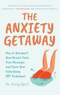 Front cover_The Anxiety Getaway