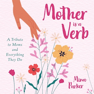 Front cover_Mother Is a Verb