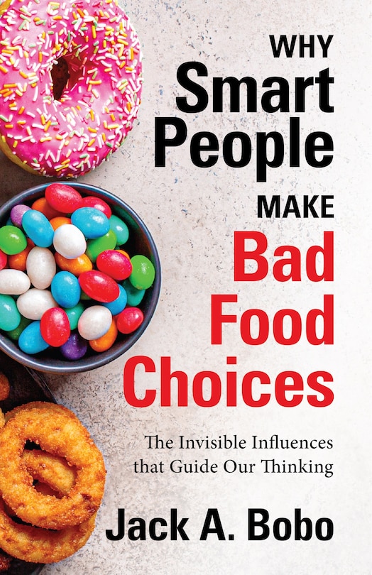 Couverture_Why Smart People Make Bad Food Choices