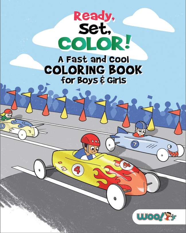 Couverture_Ready, Set, Color! A Fast And Cool Coloring Book For Boys & Girls
