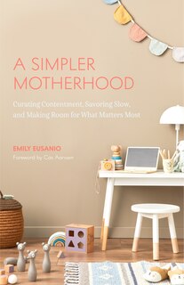 Front cover_A Simpler Motherhood