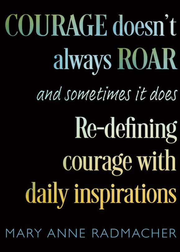 Front cover_Courage Doesn't Always Roar