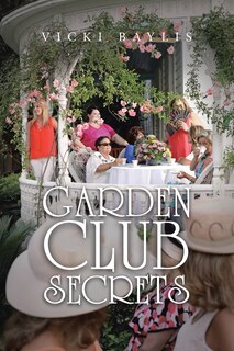 Front cover_Garden Club Secrets