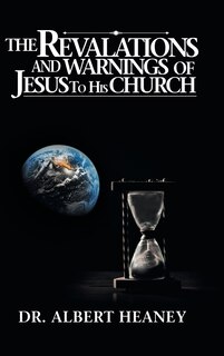 Front cover_The Revelations And Warnings Of Jesus To His Church