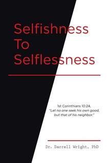 Front cover_Selfishness To Selflessness