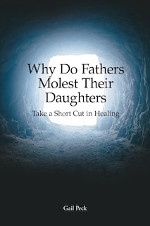 Couverture_Why Do Fathers Molest Their Daughters