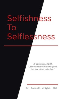 Front cover_Selfishness To Selflessness