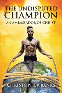 Front cover_The Undisputed Champion