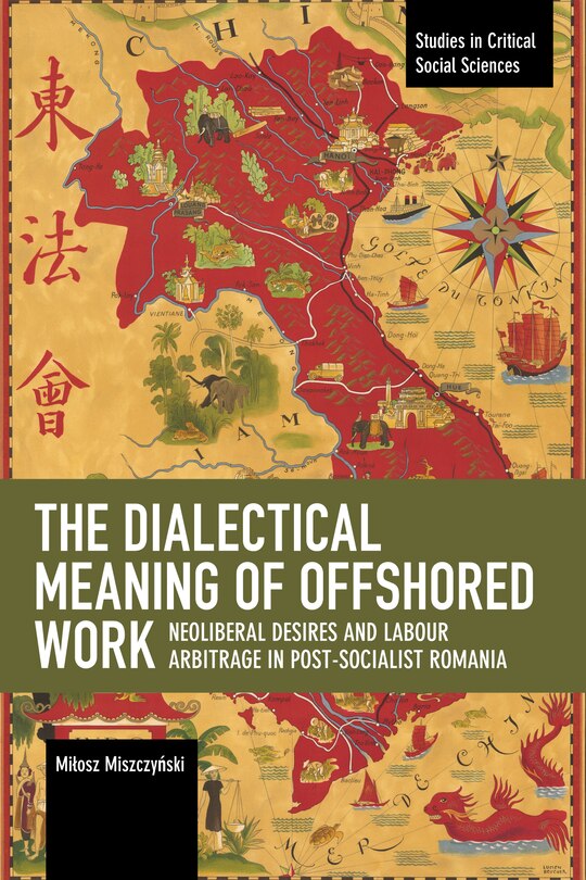 Front cover_The Dialectical Meaning Of Offshored Work