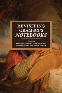 Front cover_Revisiting Gramsci's Notebooks