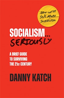 Front cover_Socialism . . . Seriously