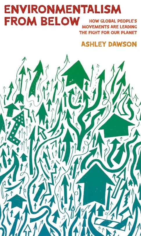 Front cover_Environmentalism from Below