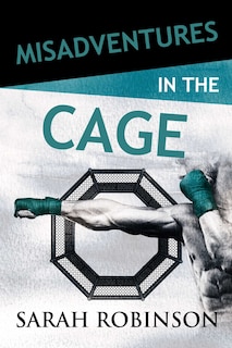 Front cover_Misadventures In The Cage