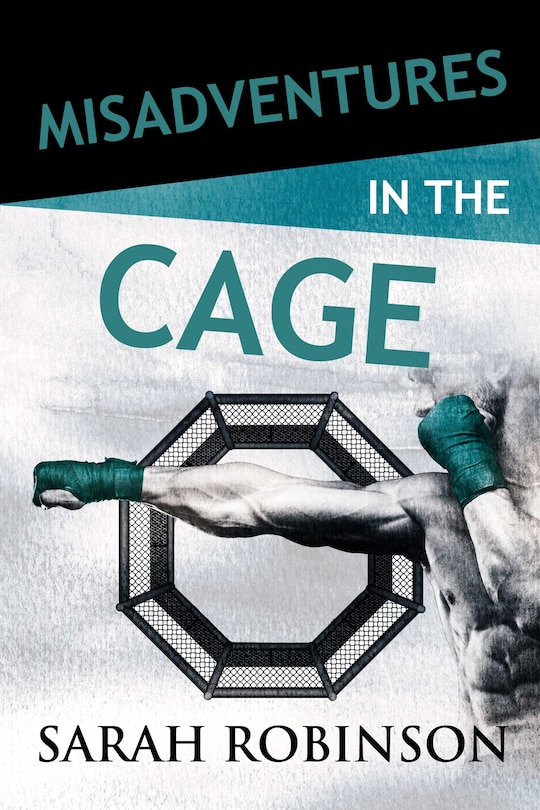 Front cover_Misadventures In The Cage
