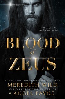 Blood Of Zeus: Blood Of Zeus: Book One