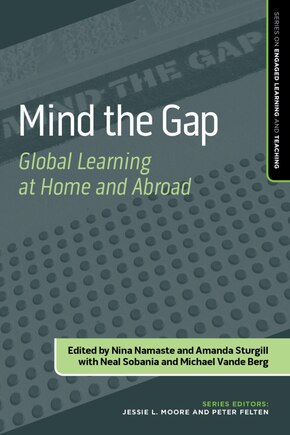 Mind The Gap: Global Learning At Home And Abroad